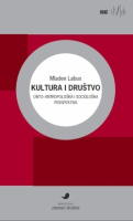 KULTURA I DRUŠTVO: (onto-antropološka i sociološka perspektiva)